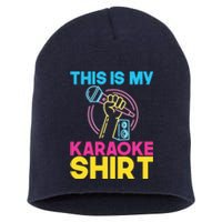 This Is My Karaoke Microphone Singing Lover Hoodie Short Acrylic Beanie