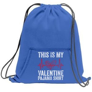 This Is My Valentine Pajama Gift Video Game Lover Gift Sweatshirt Cinch Pack Bag