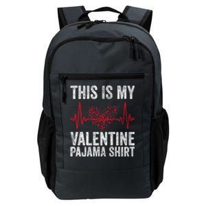 This Is My Valentine Pajama Gift Video Game Lover Gift Daily Commute Backpack