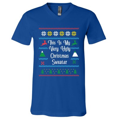 This Is My Very Ugly Christmas Sweaters Novelty Funny Gift V-Neck T-Shirt