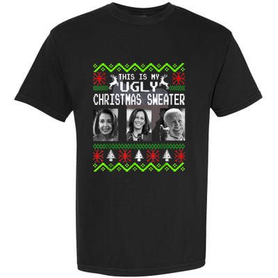 This Is My Ugly Christmas Anti Biden Sweater Christmas Gifts Garment-Dyed Heavyweight T-Shirt