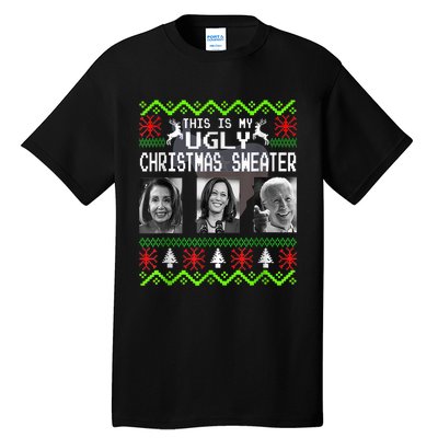 This Is My Ugly Christmas Anti Biden Sweater Christmas Gifts Tall T-Shirt