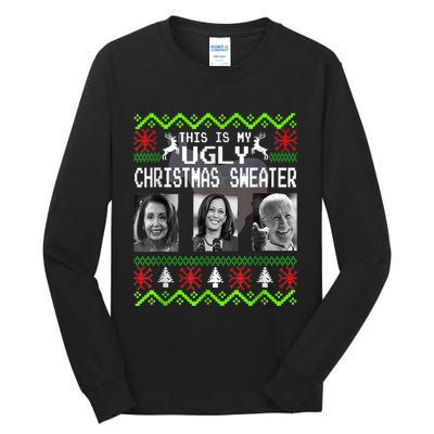 This Is My Ugly Christmas Anti Biden Sweater Christmas Gifts Tall Long Sleeve T-Shirt