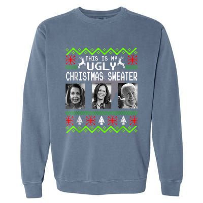 This Is My Ugly Christmas Anti Biden Sweater Christmas Gifts Garment-Dyed Sweatshirt