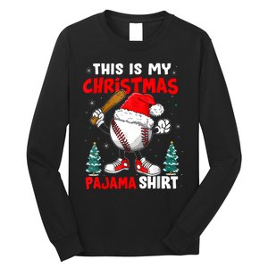 This Is My Christmas Pajama Baseball Long Sleeve Shirt