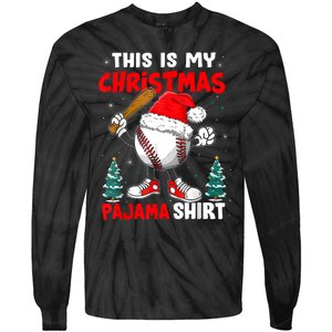 This Is My Christmas Pajama Baseball Tie-Dye Long Sleeve Shirt