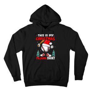 This Is My Christmas Pajama Baseball Tall Hoodie