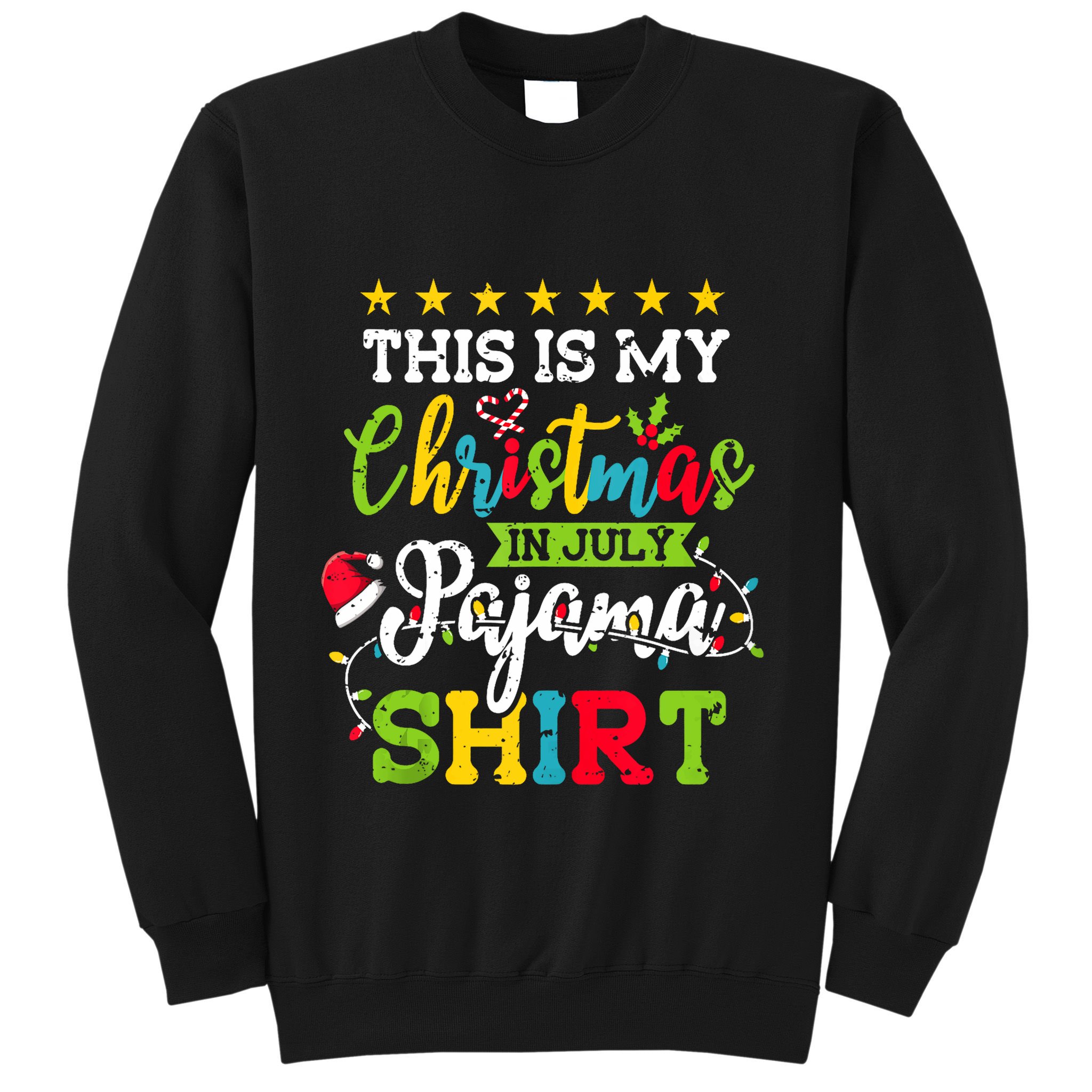 This Is My Christmas In July Pajama Hawaiian Summer Tank Top Sweatshirt