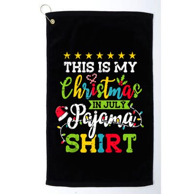 This Is My Christmas In July Pajama Hawaiian Summer Tank Top Golf Towel