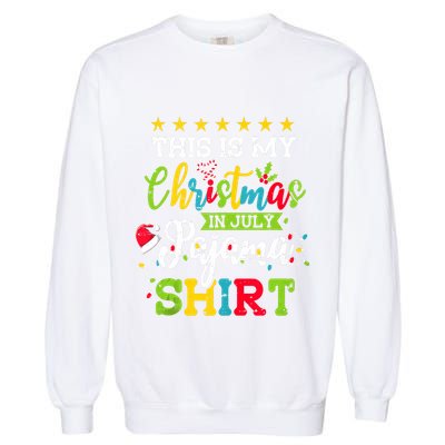 This Is My Christmas In July Pajama Hawaiian Summer Tank Top Garment-Dyed Sweatshirt