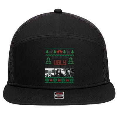 This Is My Ugly Christmas Sweater Funny Anti Biden FJB 7 Panel Mesh Trucker Snapback Hat