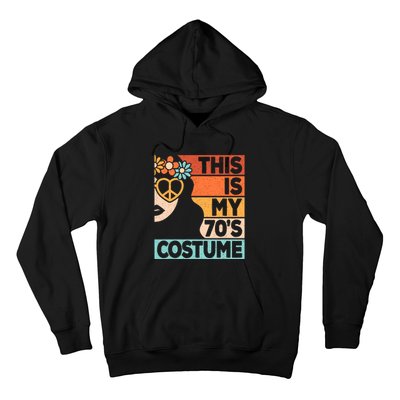 This Is My 70s Costume 70s Disco 1970s 70s Outfit Hoodie