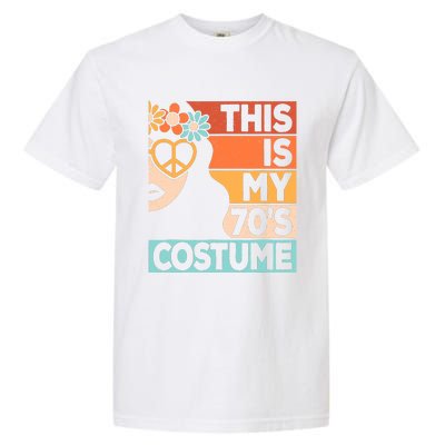 This Is My 70s Costume 70s Disco 1970s 70s Outfit Garment-Dyed Heavyweight T-Shirt