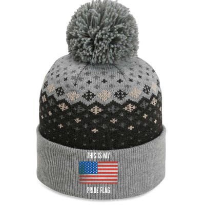 This Is My Pride American Flag Usa 4th July Day Independence Gift The Baniff Cuffed Pom Beanie