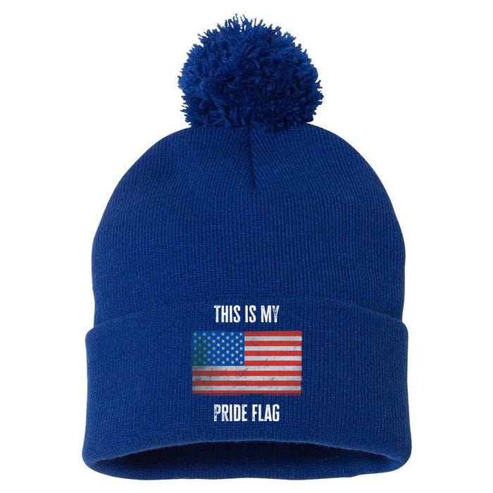 This Is My Pride American Flag Usa 4th July Day Independence Gift Pom Pom 12in Knit Beanie