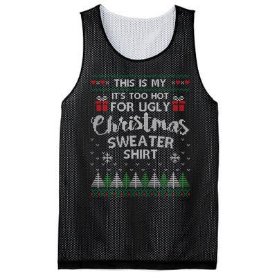 This Is My Its Too Hot For Ugly Christmas Sweaters Mesh Reversible Basketball Jersey Tank