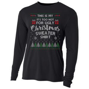 This Is My Its Too Hot For Ugly Christmas Sweaters Cooling Performance Long Sleeve Crew