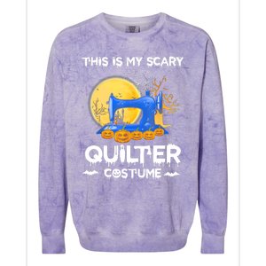 This Is My Scary Quilter Costume Halloween Funny Gifts Colorblast Crewneck Sweatshirt