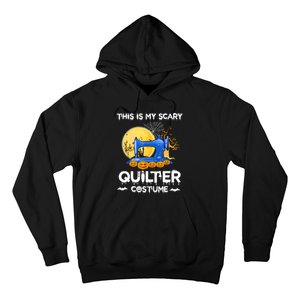 This Is My Scary Quilter Costume Halloween Funny Gifts Hoodie