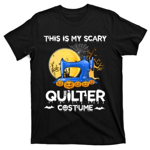 This Is My Scary Quilter Costume Halloween Funny Gifts T-Shirt