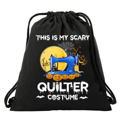 This Is My Scary Quilter Costume Halloween Funny Gifts Drawstring Bag