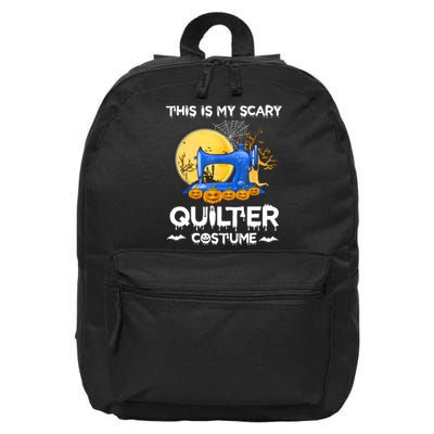 This Is My Scary Quilter Costume Halloween Funny Gifts 16 in Basic Backpack