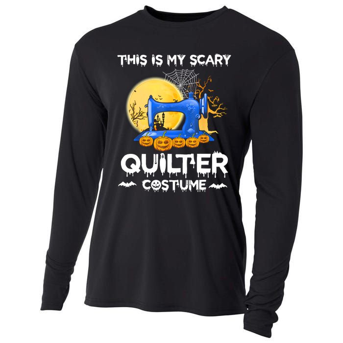 This Is My Scary Quilter Costume Halloween Funny Gifts Cooling Performance Long Sleeve Crew