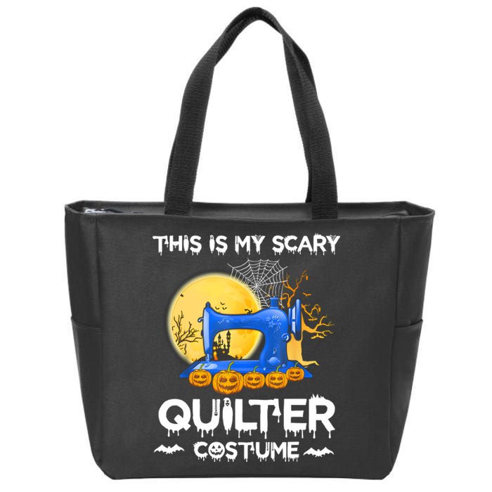 This Is My Scary Quilter Costume Halloween Funny Gifts Zip Tote Bag