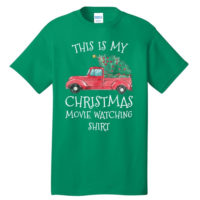 This Is My Christmas Movie Watching With Vintage Truck Tall T-Shirt