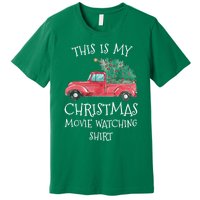 This Is My Christmas Movie Watching With Vintage Truck Premium T-Shirt