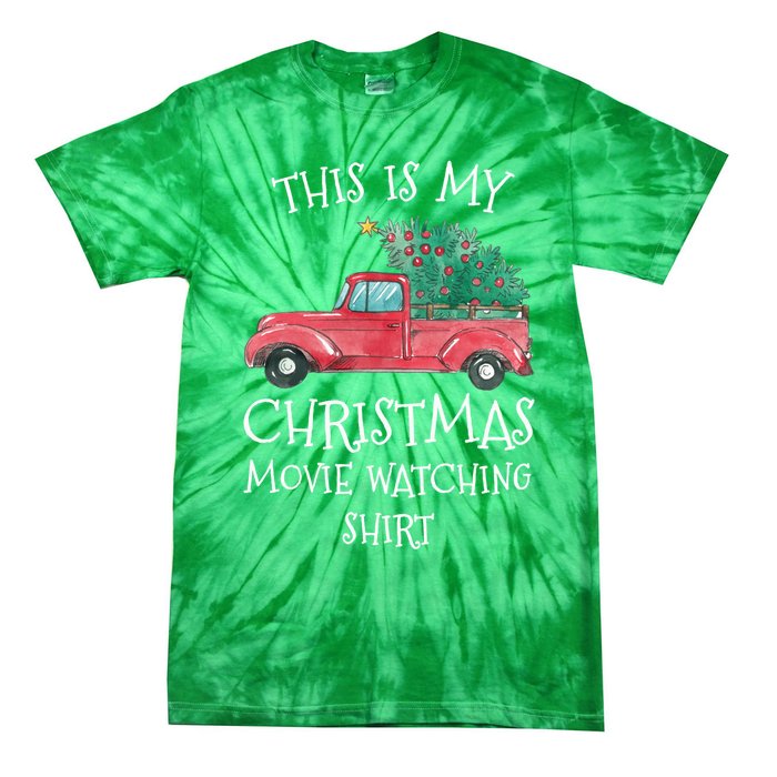 This Is My Christmas Movie Watching With Vintage Truck Tie-Dye T-Shirt