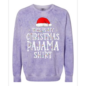 This Is My Christmas Pajama Shirt Funny Family Matching Xmas Colorblast Crewneck Sweatshirt