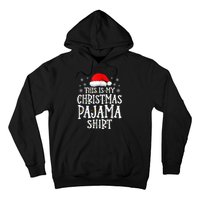 This Is My Christmas Pajama Shirt Funny Family Matching Xmas Hoodie