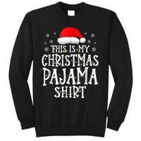 This Is My Christmas Pajama Shirt Funny Family Matching Xmas Sweatshirt