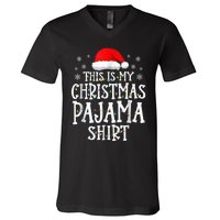 This Is My Christmas Pajama Shirt Funny Family Matching Xmas V-Neck T-Shirt