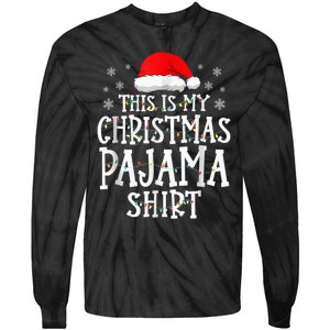 This Is My Christmas Pajama Shirt Funny Family Matching Xmas Tie-Dye Long Sleeve Shirt