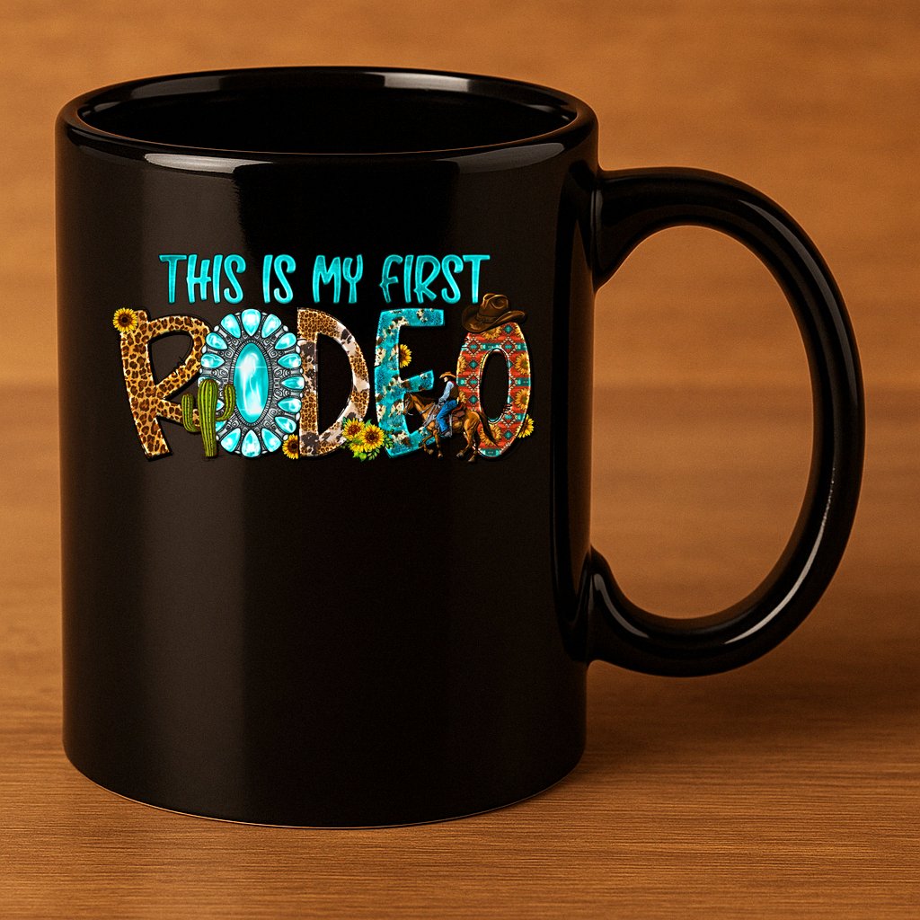 This Is My First Rodeo Country Life Howdy 11oz C Handle Ceramic Mug
