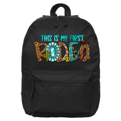 This Is My First Rodeo Country Life Howdy 16 in Basic Backpack
