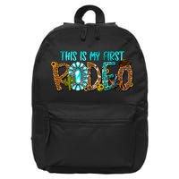 This Is My First Rodeo Country Life Howdy 16 in Basic Backpack