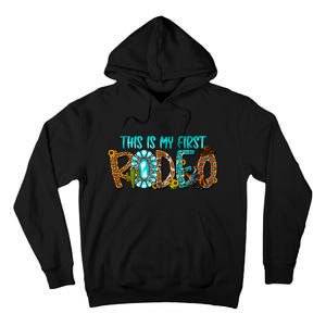 This Is My First Rodeo Country Life Howdy Tall Hoodie