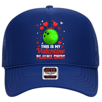 This Is My Valentine Pajama Great Gift Headband Bowling Players Meaningful Gift High Crown Mesh Back Trucker Hat