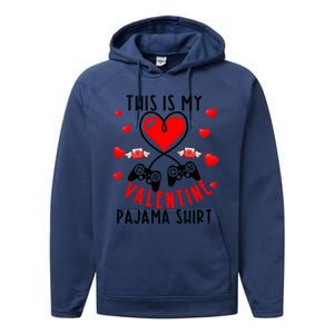 This Is My Valentine Pajama Gift Video Game Lover Valentine Gift Performance Fleece Hoodie