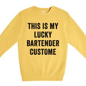 This Is My Lucky Bartender Costume St Patty's Bar Meaningful Gift Premium Crewneck Sweatshirt