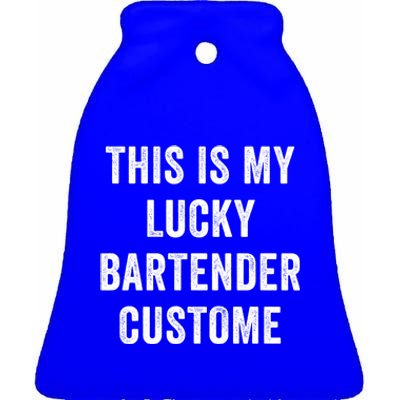 This Is My Lucky Bartender Costume St Patty's Bar Meaningful Gift Ceramic Bell Ornament