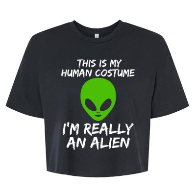 This Is My Human Costume I'm Really An Alien Bella+Canvas Jersey Crop Tee