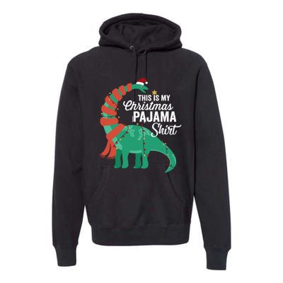 This Is My Christmas Pajama Dinosaur Brontosaurus Xmas Long Sleeve Premium Hoodie