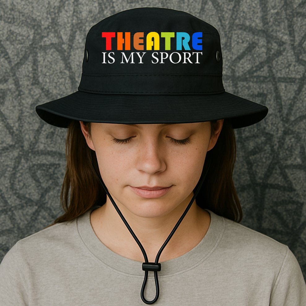 Theatre Is My Sport Actor Theater Bucket Hat