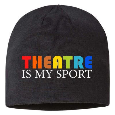 Theatre Is My Sport Actor Theater Sustainable Beanie