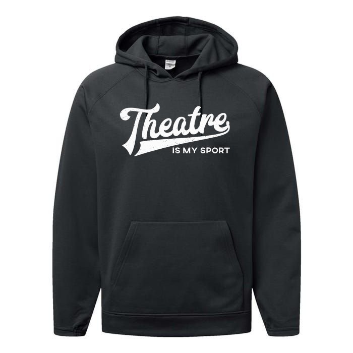 Theatre Is My Sport Musical Broadway Theater Gift Performance Fleece Hoodie