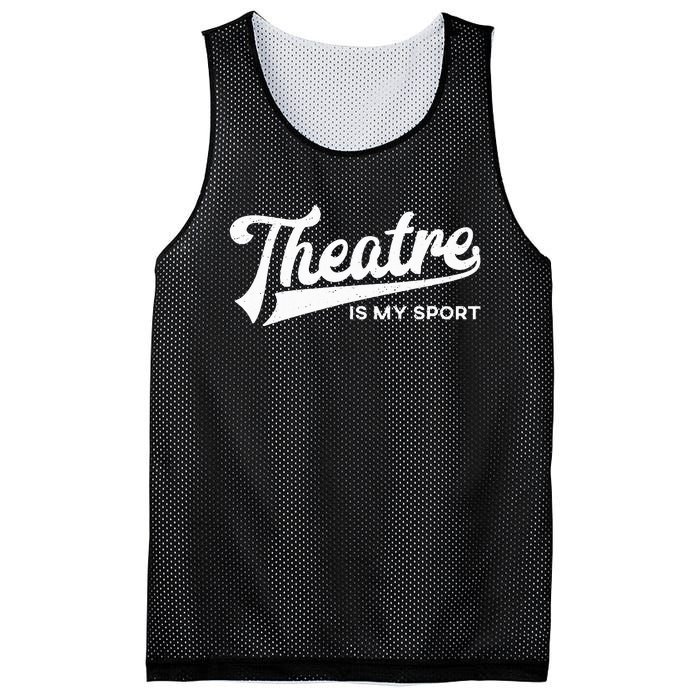 Theatre Is My Sport Musical Broadway Theater Gift Mesh Reversible Basketball Jersey Tank